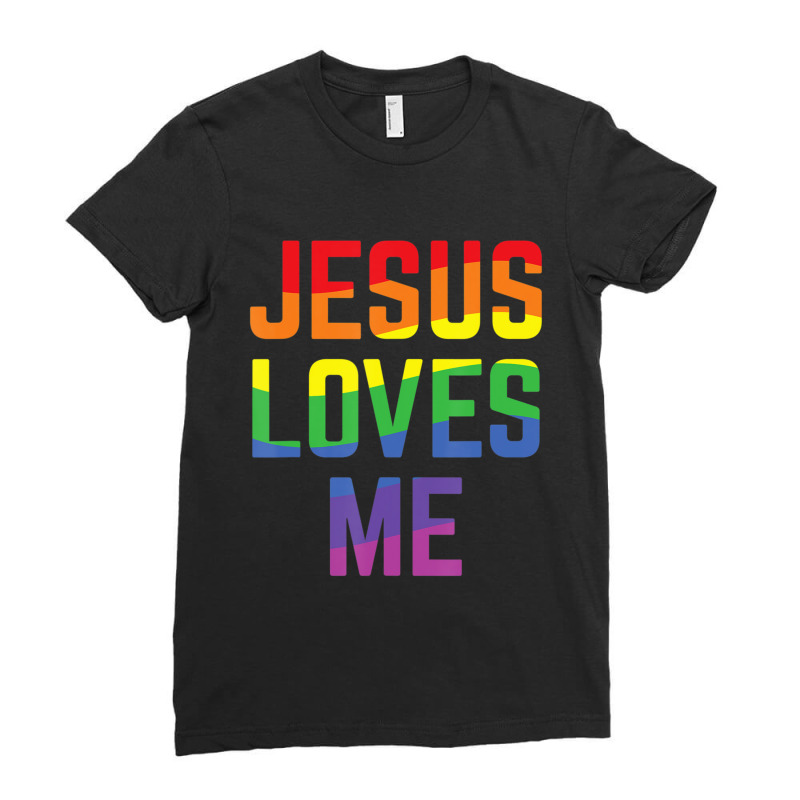 Jesus Loves Me Christian Pride Rainbow Flag Lgbtqia Ladies Fitted T-Shirt by thangdinhsinhelf | Artistshot