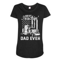 Best Truckin Dad Ever American Flag Father's Day T Shirt Maternity Scoop Neck T-shirt | Artistshot