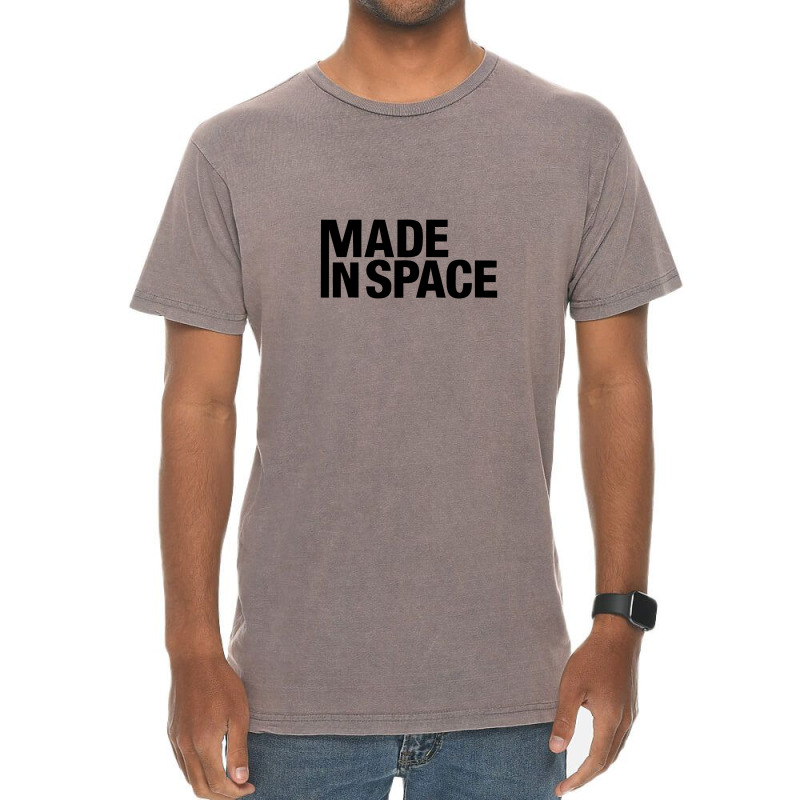 Made Inspace Vintage T-Shirt by cm-arts | Artistshot