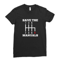 Save The Manuals Transmission Muscle Car Ladies Fitted T-shirt | Artistshot