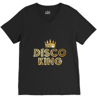 Disco King, Funky Vintage 70s 80s For Dance Parties V-neck Tee | Artistshot