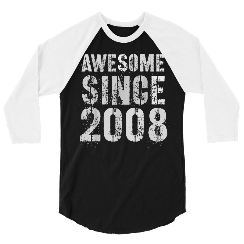 Awesome Since 2008 Vintage 14th Birthday Boy Girl Fourteen T Shirt 3/4 Sleeve Shirt | Artistshot