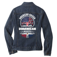 American With Dominican Roots Dominican Republic Dominican T Shirt Ladies Denim Jacket | Artistshot