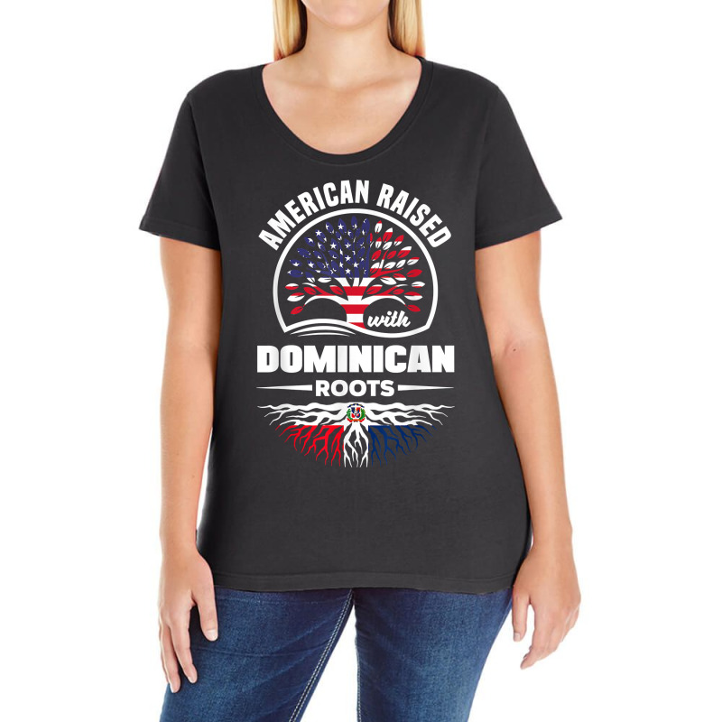 American With Dominican Roots Dominican Republic Dominican T Shirt Ladies Curvy T-Shirt by cm-arts | Artistshot