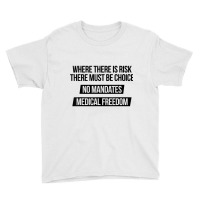 Medical Freedom No Mandates Anti Vaccination Gift T Shirt Youth Tee | Artistshot