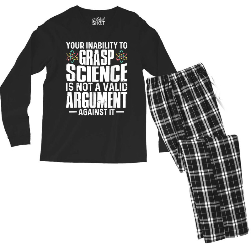 Your Inability To Grasp Science Is Not A Valid Argument Men's Long Sleeve Pajama Set by xodagahewe | Artistshot