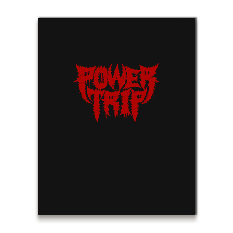 Power Trip Metal Print Vertical | Artistshot