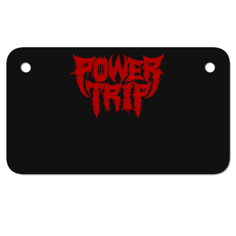 Power Trip Motorcycle License Plate | Artistshot