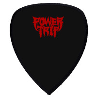 Power Trip Shield S Patch | Artistshot