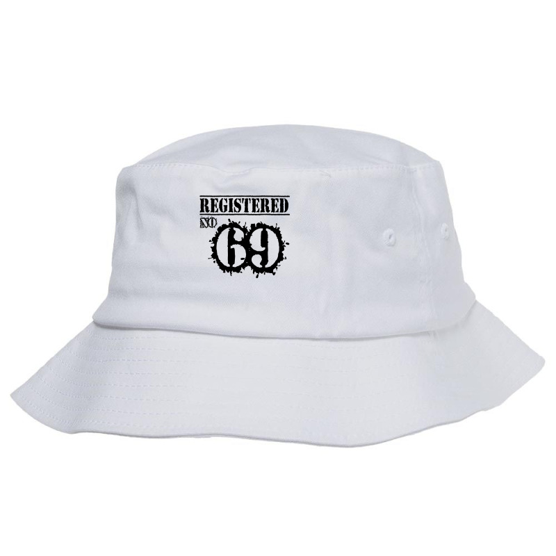 Registered No 69 Bucket Hat | Artistshot
