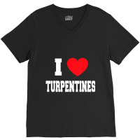 I Love Turpentines V-neck Tee | Artistshot