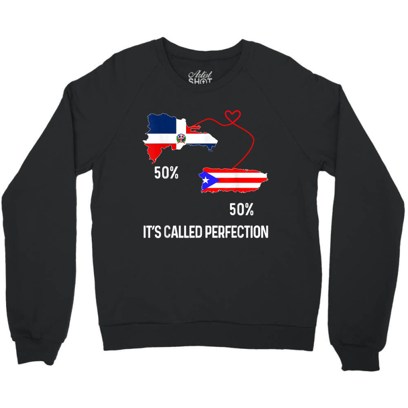 Half Puerto Rican Half Dominican Flag Map Combined Pr Rd T Shirt Crewneck Sweatshirt by cm-arts | Artistshot