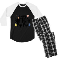 Happy Birthday Pop Pop Men's 3/4 Sleeve Pajama Set | Artistshot