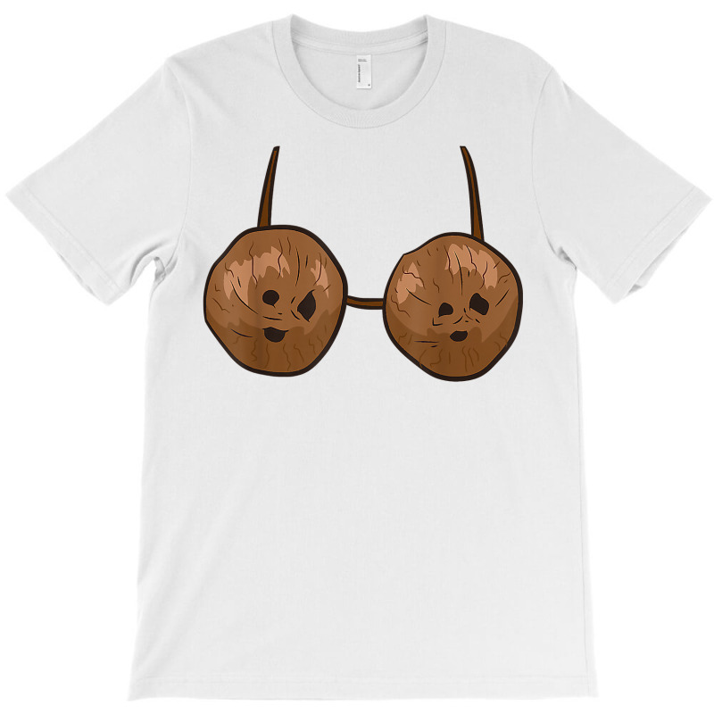 Funny Coconut Summer Coconuts Bra Funny Halloween Costume  Copy T-shirt | Artistshot