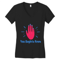 You Oughta Know Women's V-neck T-shirt | Artistshot