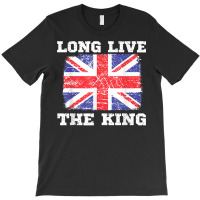 Long Live The King England Uk British Crown Support Flag T Shirt T-shirt | Artistshot