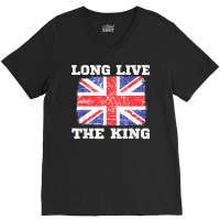 Long Live The King England Uk British Crown Support Flag T Shirt V-neck Tee | Artistshot