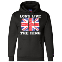 Long Live The King England Uk British Crown Support Flag T Shirt Champion Hoodie | Artistshot