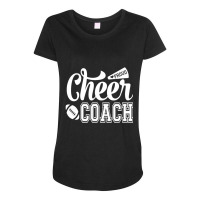 Proud Cheer Coach Megaphone & Football Cheer Coach Maternity Scoop Neck T-shirt | Artistshot