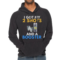 Funny Anti Vaccine Got My 2 Vodka Shots Energy Drink Booster Premium T Vintage Hoodie | Artistshot