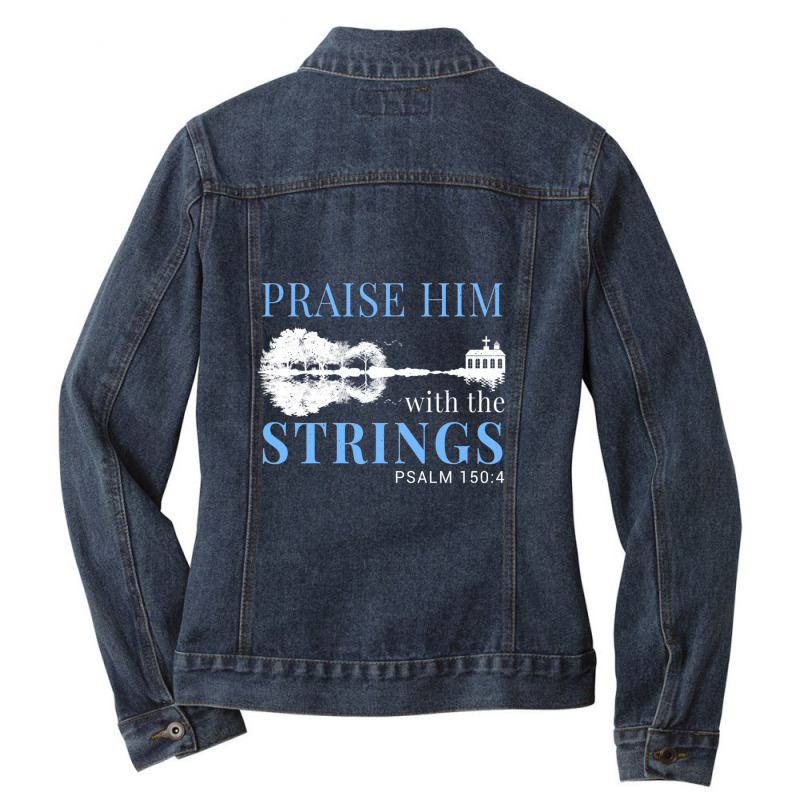 Praise Him With The Strings Ladies Denim Jacket by JilmarM.Perez | Artistshot