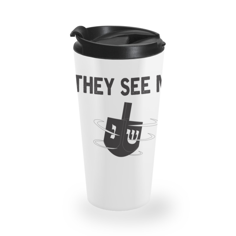 Hanukkah 2020 Dreidel Game Gift They See Me Rollin_ Jewish T-shirt Travel Mug | Artistshot