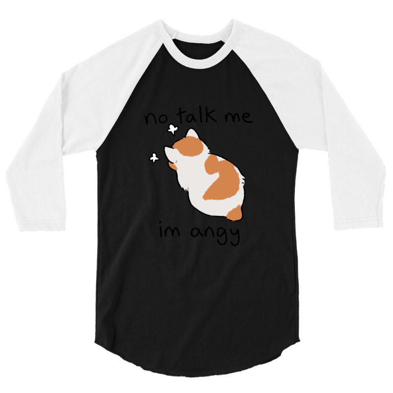 No Talk Me 3/4 Sleeve Shirt | Artistshot