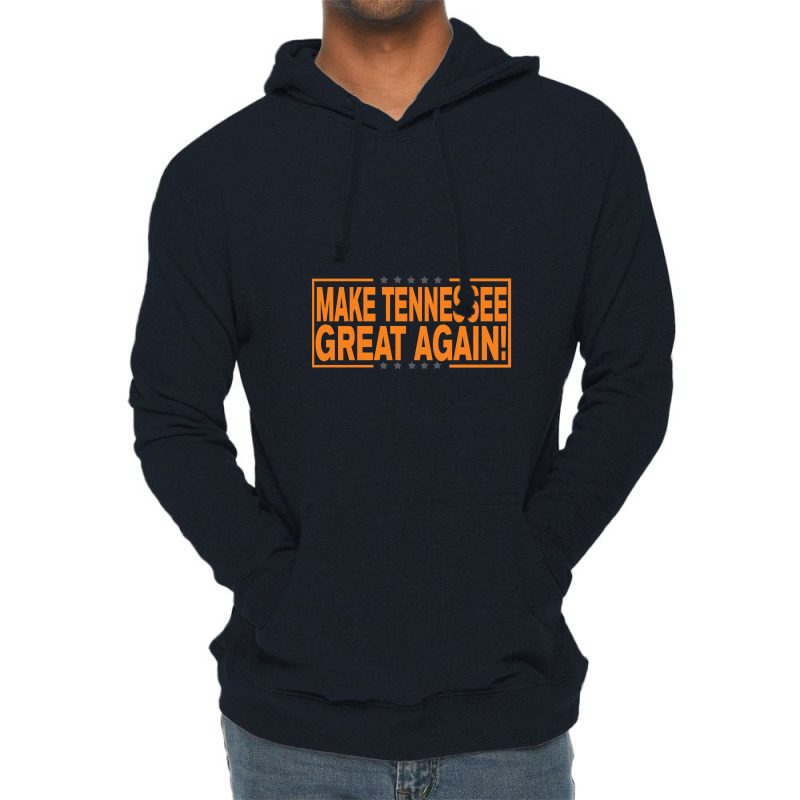 Make Tennessee Great Again! Tennessee Volunteers Lightweight Hoodie by wekdalipun | Artistshot