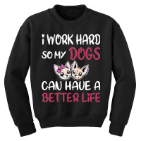 I Work Hard For Women Youth Sweatshirt | Artistshot