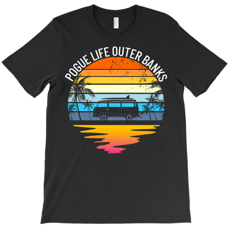 Pogue Life Outer Banks North Carolina Vacation Outer Banks Pullover Ho T-Shirt by MleczynskiShae | Artistshot