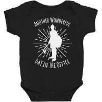 Another Wonderful Day In The Office - Office Warrior Fun Baby Bodysuit | Artistshot