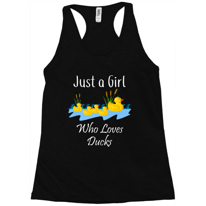 Just A Girl Who Likes Ducks Rubber Ducky Racerback Tank by thangdinhsinhelf | Artistshot