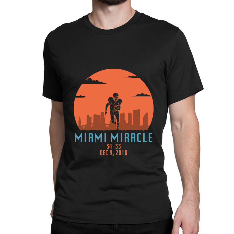 Miami Miracle Funny Football Dolphins Classic T-shirt | Artistshot