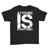 Attitude Is Everything - Inspirational Quote Gift - White Lettering - Youth Tee | Artistshot