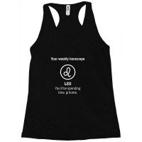 Your Weekly Horoscope Leo Self Isolation Racerback Tank | Artistshot