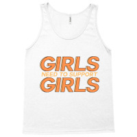 Girls Need Support Girls Tank Top | Artistshot