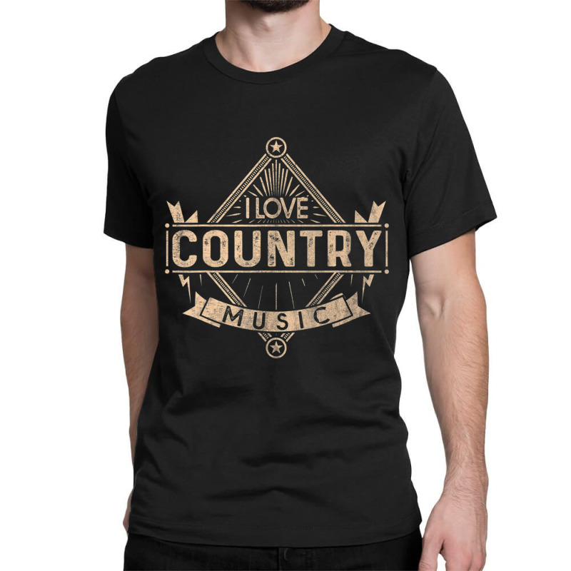 I Love Country Music Classic T-shirt | Artistshot