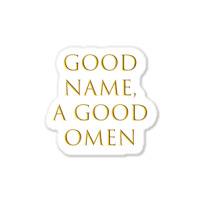 Latin Quote - Good Name, A Good Omen Sticker | Artistshot