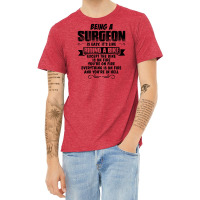 Being A Surgeon Copy Heather T-shirt | Artistshot