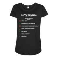 Seven Principles Of Kwanzaa Celebration   Happy Kwanzaa T Shirt Maternity Scoop Neck T-shirt | Artistshot