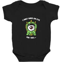 Eye For You, Eye Baby Bodysuit | Artistshot