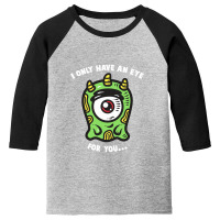 Eye For You, Eye Youth 3/4 Sleeve | Artistshot