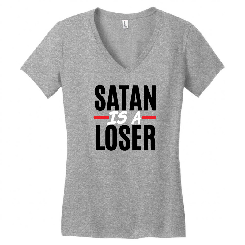 Satan Is A Loser Women's V-Neck T-Shirt by yoseptees | Artistshot