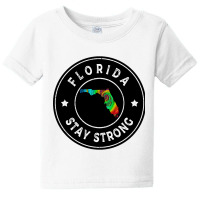 Florida Stay Strong Baby Tee | Artistshot