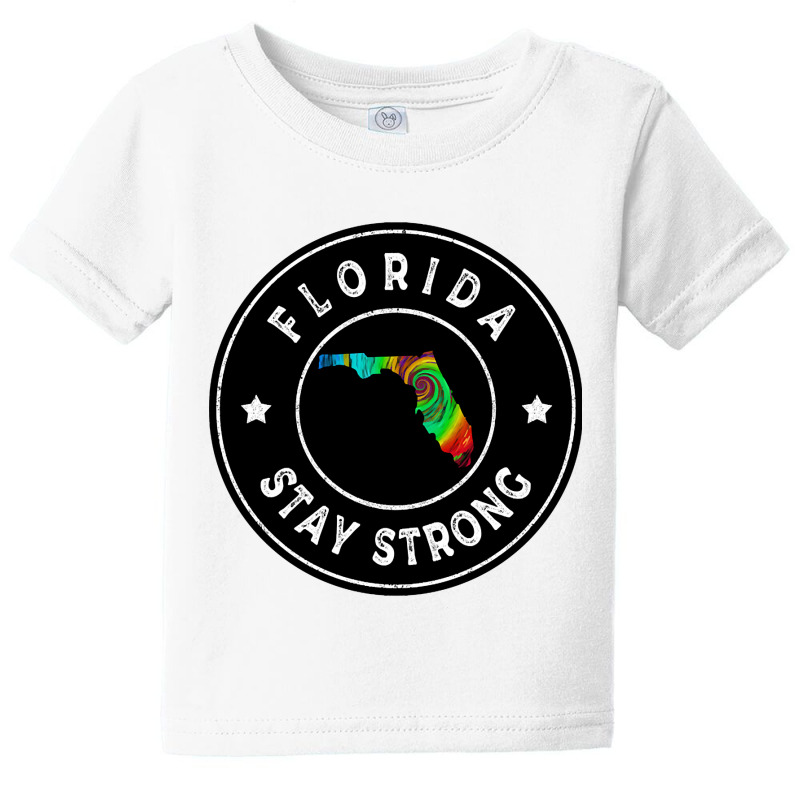 Florida Stay Strong Baby Tee by lykhongduong9enev3 | Artistshot