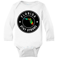 Florida Stay Strong Long Sleeve Baby Bodysuit | Artistshot