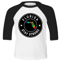 Florida Stay Strong Toddler 3/4 Sleeve Tee | Artistshot