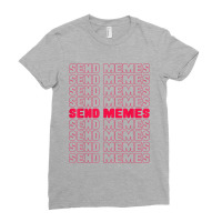 Funny Send Memes Gamer Ladies Fitted T-shirt | Artistshot