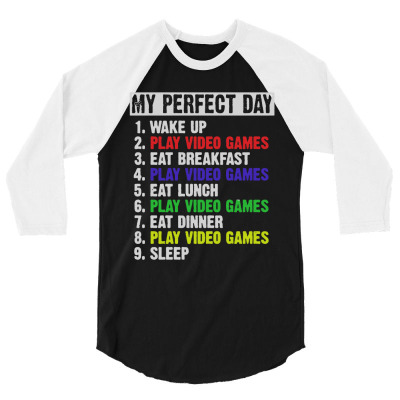 Retro Vintage My Perfect Day Video Games 3/4 Sleeve Shirt Designed By Biskota