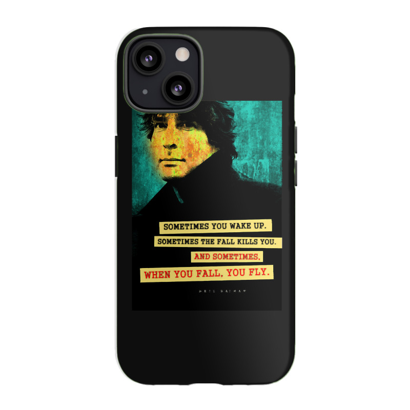 Neil Gaiman Quote, Neil Gaiman Quote Art, Neil Gaiman Quote Vintage, N Iphone 13 Case | Artistshot